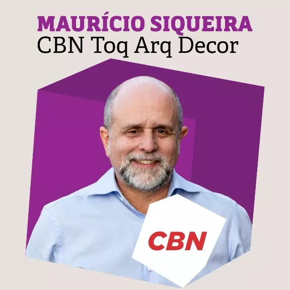 Maurício Siqueira - CBN Toq Arq Decor