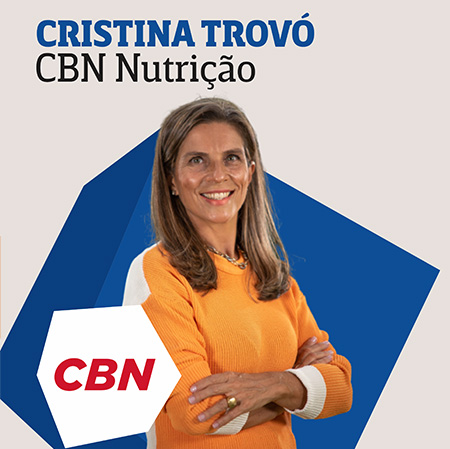 Cristina Trovo - Nutrição CBN