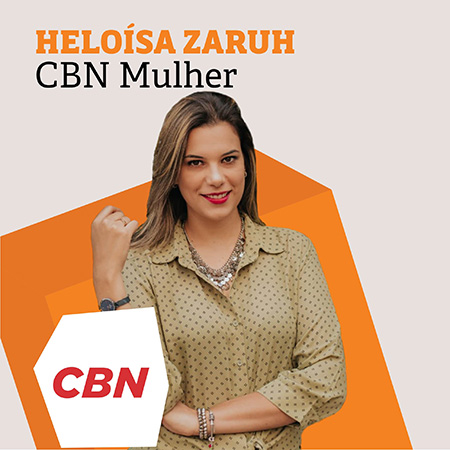 Heloisa Zaruh - CBN Mulher